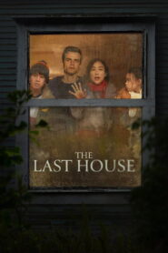 The Last House