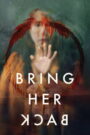 Bring Her Back