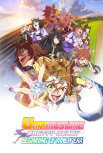 Umamusume: Pretty Derby – Beginning of a New Era
