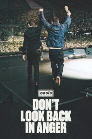 Oasis: Don’t Look Back in Anger