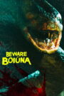 Beware Boiúna